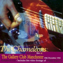 Recorded Live at the Gallery Club, Manchester 18th December 1982