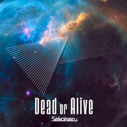 Dead or Alive