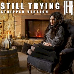 Still Trying (stripped version)