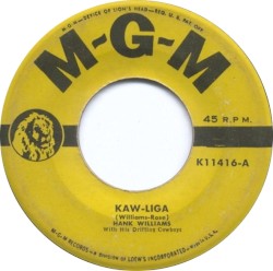 Kaw‐Liga / Your Cheatin’ Heart