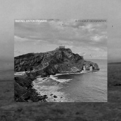 A Fragile Geography (10th Anniversary Remastered)