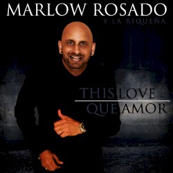 This Love / Que amor (Spanglish version)