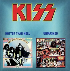 Hotter Than Hell / Unmasked