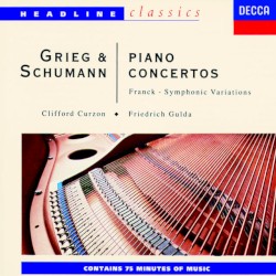 Grieg & Schumann: Piano Concertos / Franck: Symphonic Variations