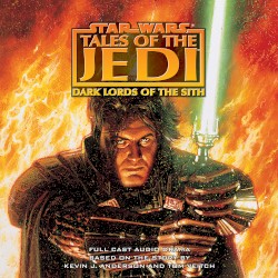 Star Wars: Tales of the Jedi: Dark Lords of the Sith