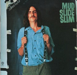 Mud Slide Slim and the Blue Horizon
