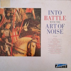 Into Battle With the Art of Noise