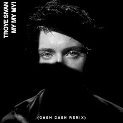 My My My! (Cash Cash remix)