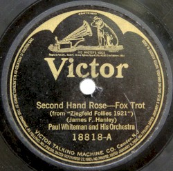 Second Hand Rose / Have You Forgotten?