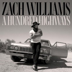 A Hundred Highways [Extended Edition]