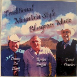 Traditional Mountain Style Bluegrass Music