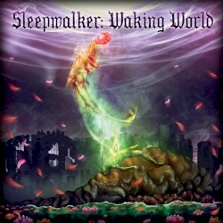 Sleepwalker: Waking World