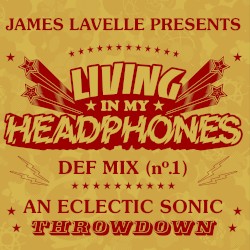 Living in My Headphones: DEFMIX 01