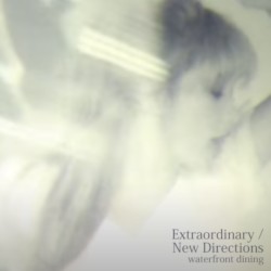 Extraordinary / New Directions