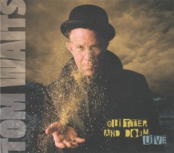 Glitter and Doom: Live