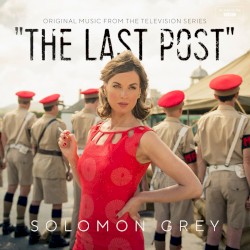The Last Post (Music From The Original TV Series)