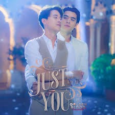 Just You (เพลงประกอบซีรีส์ "My Golden Blood เลือดนายลมหายใจฉัน") - Single