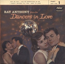 Ray Anthony Plays for Dancers in Love, Part 1
