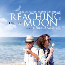 Reaching for the Moon: Original Motion Picture Soundtrack