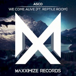 We Come Alive (Extended mix)