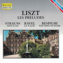 Liszt: Les Préludes, Strauss: Don Juan