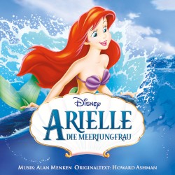 Arielle, die Meerjungfrau: Deutscher original Film‐Soundtrack