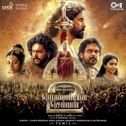 Ponniyin Selvan Part - 2 (Original Motion Picture Soundtrack)