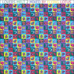 ’Lovers Melt Pt. 2’ Mix