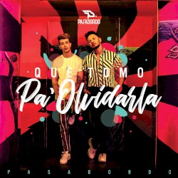 Qué tomo pa' olvidarla