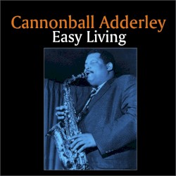 Cannonball Adderley and the Poll-Winners