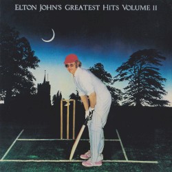 Elton John’s Greatest Hits, Volume II