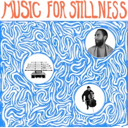 Music for Stillness