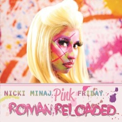 Pink Friday: Roman Reloaded