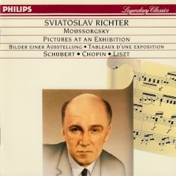 Moussorgsky: Pictures At An Exhibition / Schubert, Chopin, Liszt