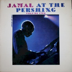 Jamal at the Pershing, Vol. 2