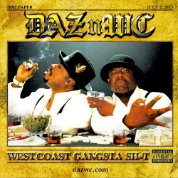 West Coast Gangsta Sh*t
