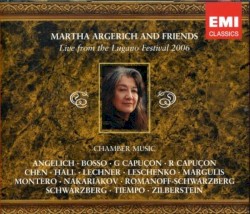 Martha Argerich and Friends Live from the Lugano Festival 2006