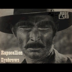 Rapscallion Eyebrows