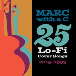 25 Lo-Fi Cover Songs (2015-1999)