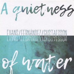 A Quietness of Water
