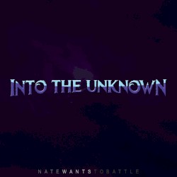 Into the Unknown