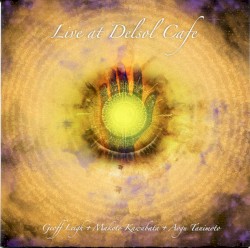 Live at Delsol Cafe