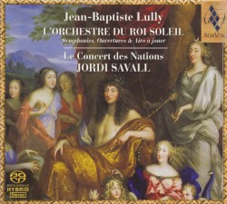 L’Orchestre du Roi Soleil : Symphonies, Ouvertures & Airs à jouer