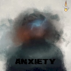 Anxiety