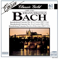 Classic Gold: Brandenburg Concertos nos. 4, 5, 6