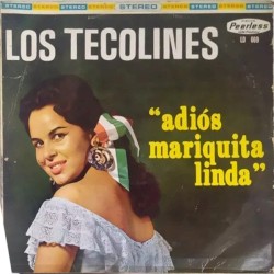 Adiós Mariquita linda