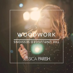 Woodwork - The Unplugged Sessions