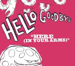 Here (In Your Arms)