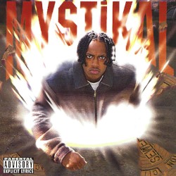 Mystikal