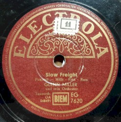 Slow Freight / Bugle Call Rag